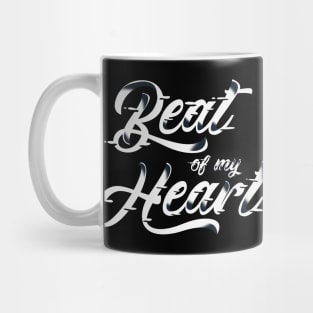 Beat Of My Heart | Typography & Lettering Mug